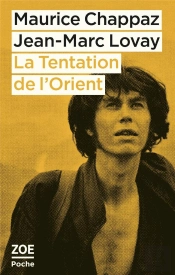 La Tentation De L'Orient