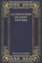 La Tentation De Saint Antoine