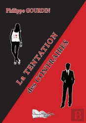 La Tentation Des Contraires