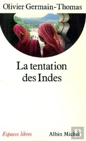 La Tentation Des Indes
