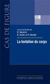 La Tentation Du Corps Dans Les Sciences Sociales Françaises