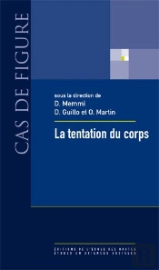 La Tentation Du Corps Dans Les Sciences Sociales Françaises