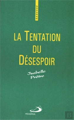Bertrand.pt - La Tentation Du Desespoir