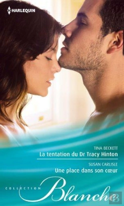 Bertrand.pt - La Tentation Du Dr Tracy Hinton - Une Place Dans Son Coeur