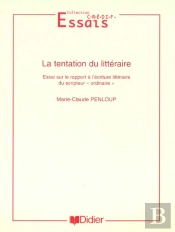 La Tentation Du Litteraire