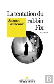 La Tentation Du Rabbin Fix