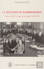 La Tentation Du Rapprochement