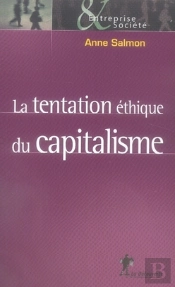 La Tentation Éthique Du Capitalisme