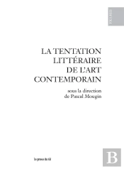 La Tentation Littéraire De L'Art Contemporain