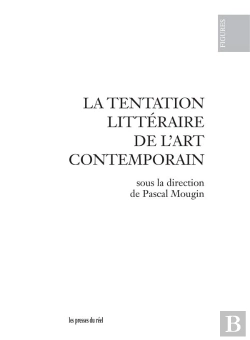 Bertrand.pt - La Tentation Littéraire De L'Art Contemporain