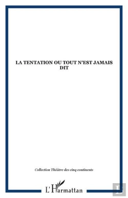 Bertrand.pt - La Tentation Ou Tout N'Est Jamais Dit