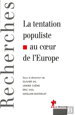 Bertrand.pt - La Tentation Populiste Au Coeur De L'Europe