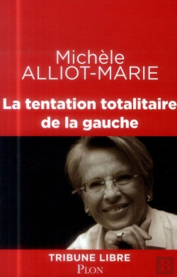 Bertrand.pt - La Tentation Totalitaire De La Gauche