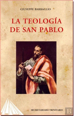 Bertrand.pt - La Teología De San Pablo