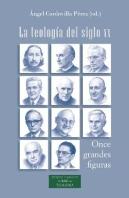 La Teologia Del Siglo Xx