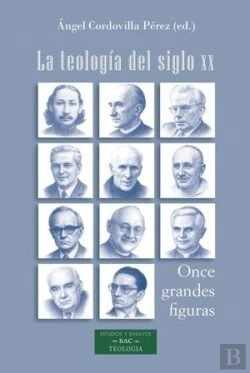 Bertrand.pt - La Teologia Del Siglo Xx