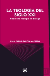 La Teología Del Siglo Xxi