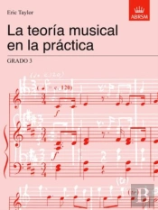 La Teoraâ­A Musical En La Praâ¡Ctica Grado 3