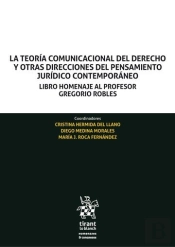 La Teoria Comunicacional Del Derecho Y Otras Direcciones Del Pens