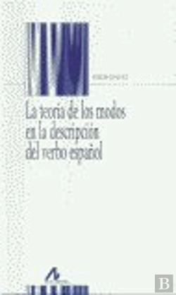 Bertrand.pt - La Teoría De Los Modos En La Descripción Del Verbo Español