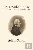 La Teoria De Los Sentimientos Morales (Anotada Y Ampliada)