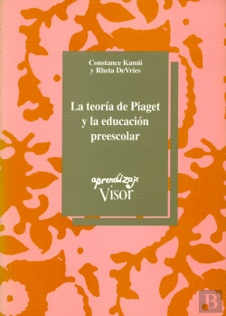 Bertrand.pt - La Teoría De Piaget Y La Educación Preescolar