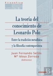 La Teoría Del Conocimiento De Leonardo Polo