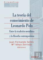La Teoría Del Conocimiento De Leonardo Polo