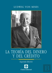 La Teoría Del Dinero Y Del Crédito