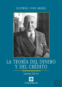 Bertrand.pt - La Teoría Del Dinero Y Del Crédito