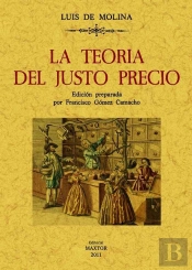 La Teoría Del Justo Precio