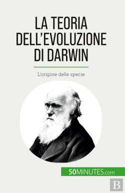 Bertrand.pt - La Teoria Dell'Evoluzione Di Darwin : L'Origine Delle Specie