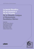 La Teoría Filosífica de las Pasiones y de las Virtudes