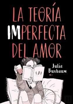 Bertrand.pt - La Teoría Imperfecta Del Amor