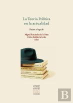La Teoria Politica En La Actualidad