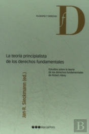 La Teoría Principalista De Los Derechos Fundamentales