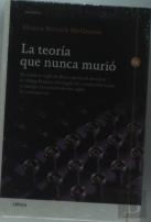 La Teoría Que Nunca Murió