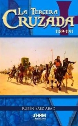 Bertrand.pt - La Tercera Cruzada 1189-1191