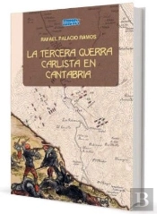 La Tercera Guerra Carlista En Cantabria
