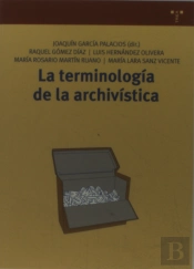 La Terminología De La Archivística