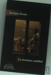 La Ternura Caníbal