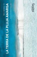 La Terra De La Pluja Amarga