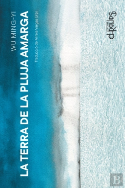 Bertrand.pt - La Terra De La Pluja Amarga