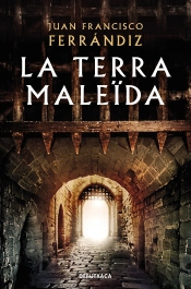La Terra Maleïda