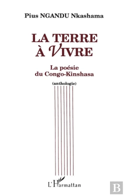Bertrand.pt - La Terre À Vivre ; La Poésie Du Congo-Kinshasa (Anthologie)
