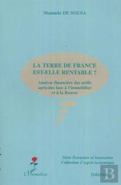 La Terre De France Est-Elle Rentable ?