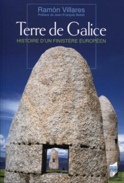 Bertrand.pt - La Terre De Galice ; Une Histoire De La Galice Ibérique