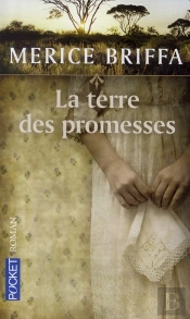La Terre Des Promesses