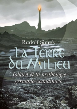 Bertrand.pt - La Terre Du Milieu ; Tolkien Et La Mythologie Germano-Scandinave