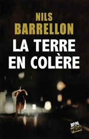 La Terre En Colère